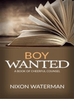 “Boy Wanted” - A Book of Cheerful Counsel