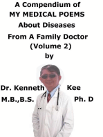 A Compendium Of My Medical Poems About Diseases From A Family Doctor (Volume 2)