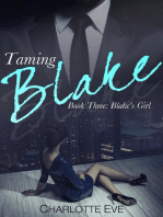 Taming Blake (Book Three: Blake's Girl): Taming Blake, #3