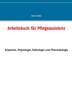 Arbeitsbuch für Pflegeassistenz: Anatomie, Physiologie, Pathologie und Pharmakologie