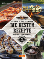 Grillen - BBQ - Smoken: Die besten Rezepte des Grillsportvereins