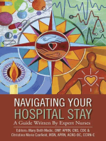 Navigating Your Hospital Stay: A Guide Written By Expert Nurses