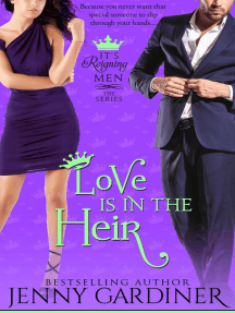 Love is in the Heir: It's Reigning Men, #4