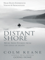 The Distant Shore - more Irish stories from the edge of death