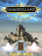 Immortaland: The Greatest Fantasy Kingdom To Exist And That Will Ever Exist