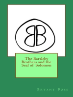 The Bartleby Brothers and the Seal of Solomon