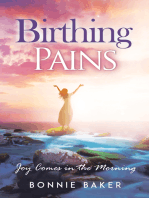 Birthing Pains