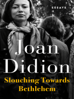 Slouching Towards Bethlehem: Essays