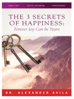 The Three Secrets of Happiness