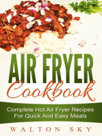 Air Fryer Cookbook: Complete Hot Air Fryer Recipes For Quick And Easy Meals