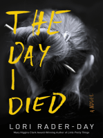 The Day I Died: A Novel