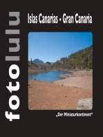 Islas Canarias - Gran Canaria: "Der Minaturkontinent"