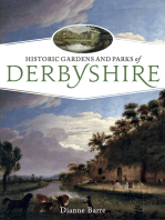 Historic Gardens and Parks of Derbyshire: Challenging Landscapes, 1570-1920