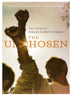 The Unchosen