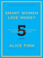 Smart Women Love Money: 5 Simple, Life-Changing Rules of Investing