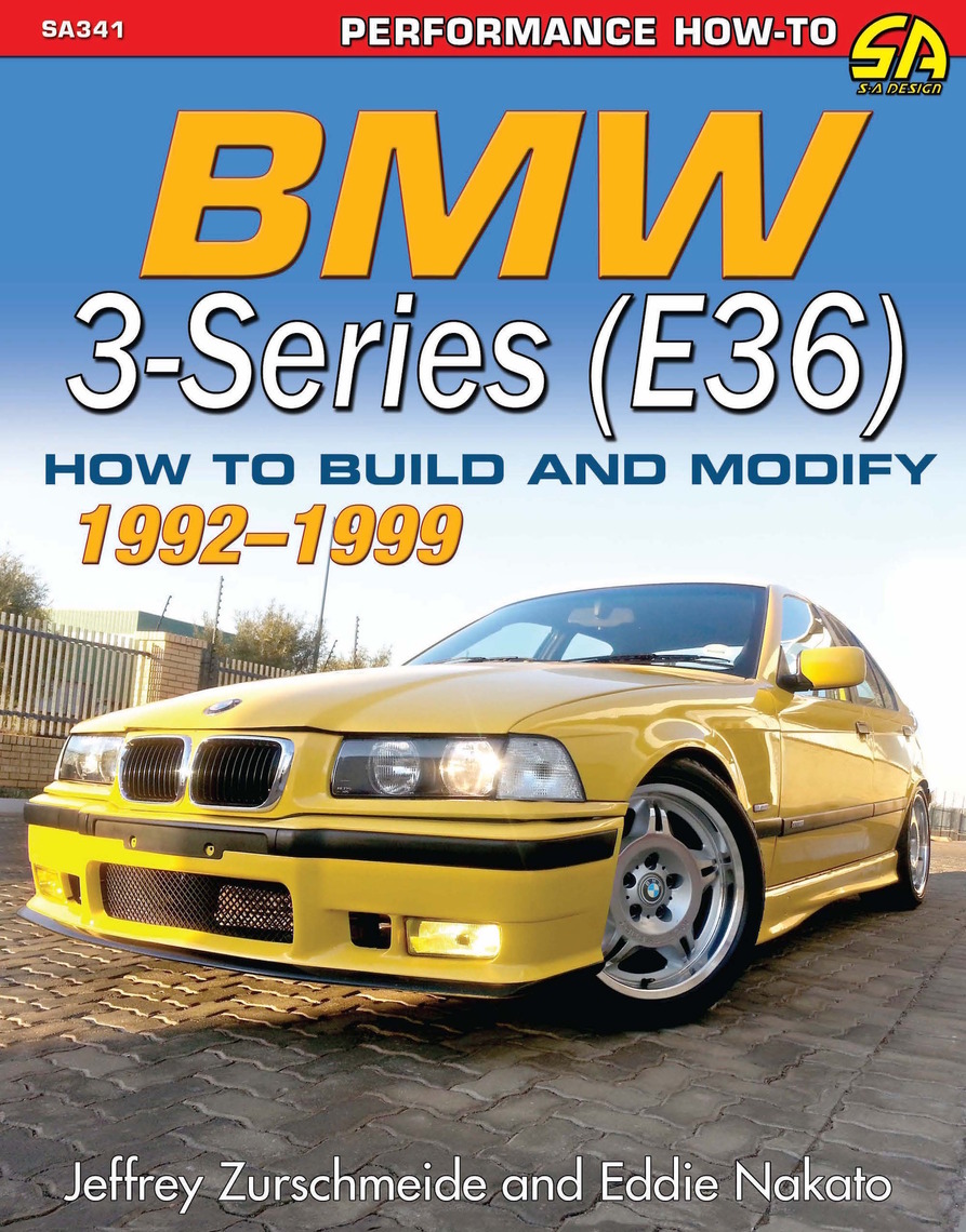 Read Bmw 3 Series 6 1992 1999 Online By Eddie Nakato And Jeffrey Zurschmeide Books