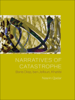 Narratives of Catastrophe: Boris Diop, ben Jelloun, Khatibi