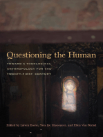 Questioning the Human: Toward a Theological Anthropology for the Twenty-First Century