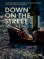 Down on the Street