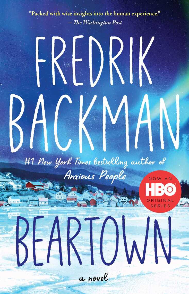 Beartown by Fredrik Backman - Ebook | Scribd