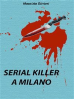 Serial killer a Milano