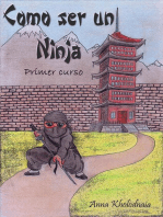 Cómo ser un ninja: Primer curso, #1