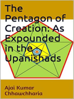 The Pentagon of Creation: As Expounded in the Upanishads