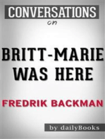 Conversations on Britt-Marie Was Here: A Novel by Fredrik Backmand