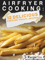 Air Fryer Cooking: 12 Delicious Air Fryer Potato Recipes