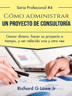 Cómo administrar un proyecto de consultoría