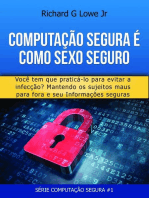 Computação Segura é Como Sexo Seguro