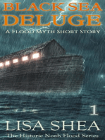 Black Sea Deluge - A Flood Myth Short Story: The Historic Noah Flood Series, #1