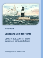 Landgang von der Fichte: Der Koch aus "Zur See" erzählt aus seinem Schauspielerleben