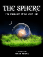 The Sphere: The Phantom of the West Rim