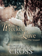 Wrecked in Love The Sequel