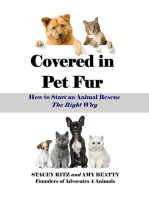 Covered in Pet Fur: How to Start an Animal Rescue, The Right Way