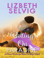 Betting on Paradise: Seven Brides for Seven Cowboys, #4