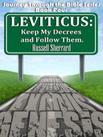 Leviticus: Keep My Decrees and Follow Them: Journey Through the Bible, #4