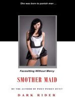 Smother Maid