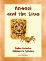 ANANSI AND THE LION - A West African Anansi Story: Baba Indaba Children's Stories - Issue 006