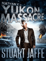 Yukon Massacre: Nathan K, #4