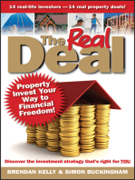 The Real Deal: Property Invest Your Way to Financial Freedom!
