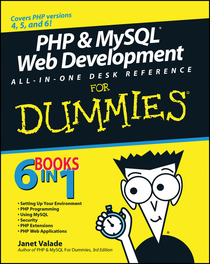 PHP and MySQL Web Development All-in-One Desk Reference For Dummies by ...