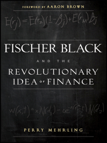 Read Fischer Black And The Revolutionary Idea Of Finance Online By Perry Mehrling And ron Brown Books