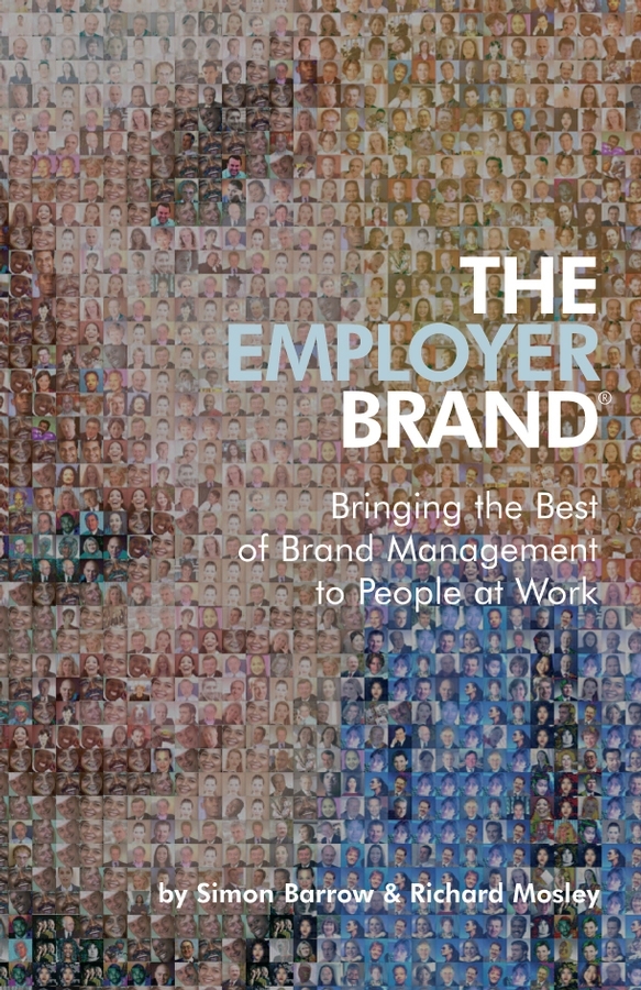 The Employer Brand by Simon Barrow, Richard Mosley - Ebook | Everand