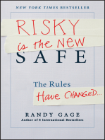 Risky is the New Safe