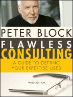 Flawless Consulting: A Guide to Getting Your Expertise Used