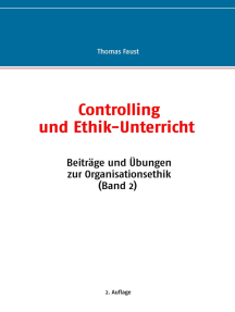 Controlling und Ethik-Unterricht: Beiträge und Übungen zur Organisationsethik (Band 2)