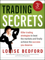Trading Secrets: Killer trading strategies to beat the markets and finally achieve the success you deserve