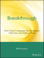 Breakthrough: How Great Companies Set Outrageous Objectives and Achieve Them